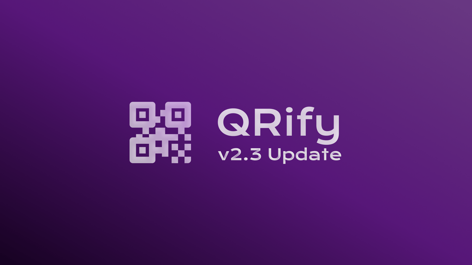 A New Chapter: QRify v2.3 Update is Here!