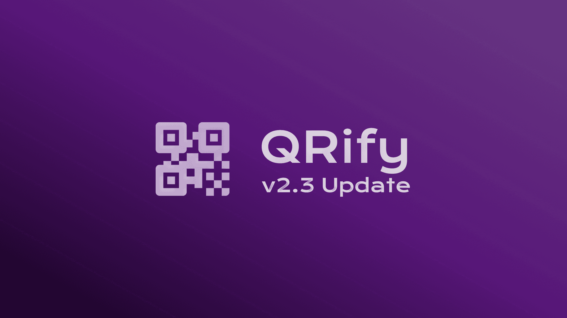 A New Chapter: QRify v2.3 Update is Here!